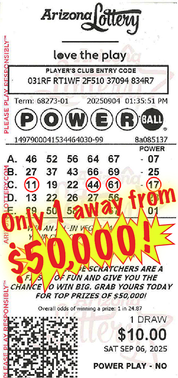 Another Powerball Winner in September, 2025. We missed winning $50,000 by only 1 number!