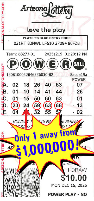 Another Powerball Winner in December, 2025. We missed winning $1,000,000 by only 1 number!
