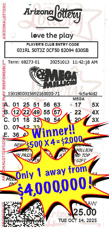 Another Mega Millions Winner in October, 2025. We missed winning $4,000,000 by only 1 number!