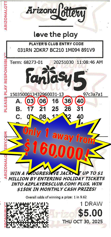 Another Fantasy 5 Winner in October, 2025. We missed winning $160,000 by only 1 number!