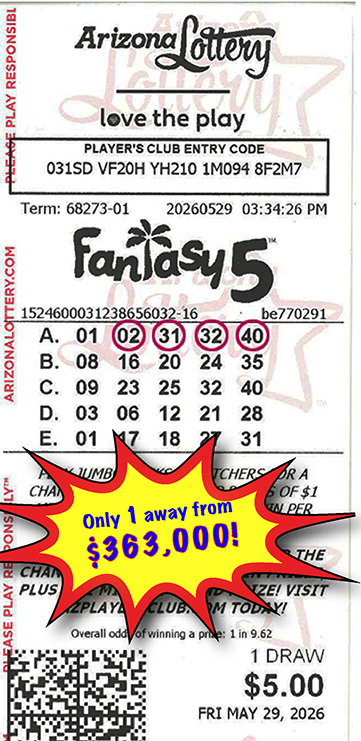 Another Fantasy 5 Winner in June, 2026. We missed winning $363,000 by only 1 number!