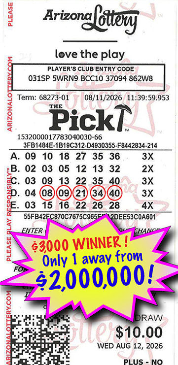 Another PICK Winner in August, 2026. We missed winning $2,000,000 by only 1 number!