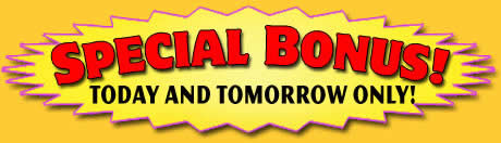 Special Bonus Offer!
